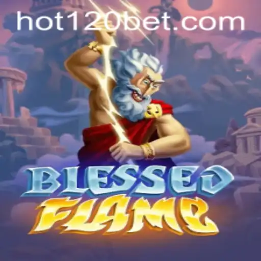 Exploring the Enchanting World of BlessedFlame: Unveiling the Marvels of Hot120