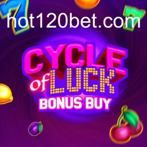 Exploring Cycle of Luck Bonus Buy: A Thrilling Spin with hot120